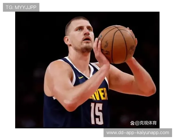 掘金约基奇统治全场：篮坛巨星的独特魅力